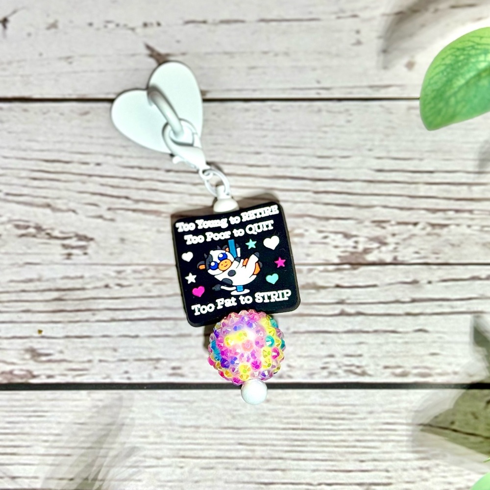 Too Fat to Strip Adhesive Charm